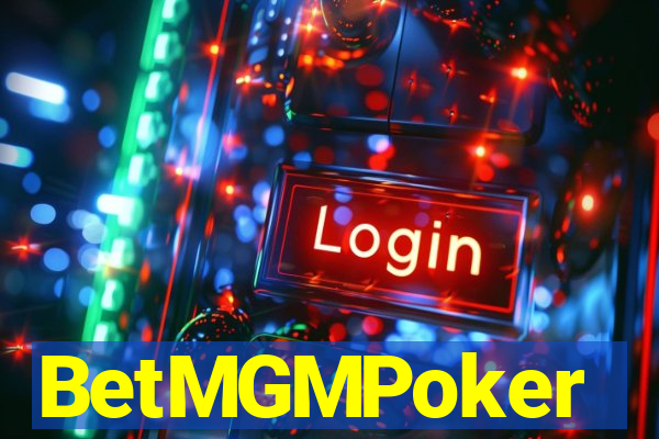 BetMGMPoker