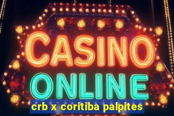 crb x coritiba palpites