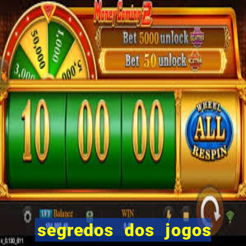 segredos dos jogos de slots