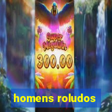 homens roludos