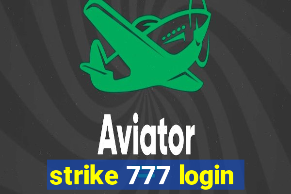 strike 777 login