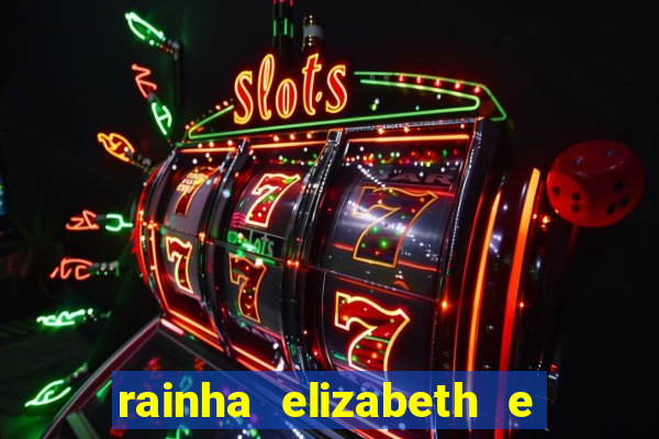 rainha elizabeth e sua irm茫