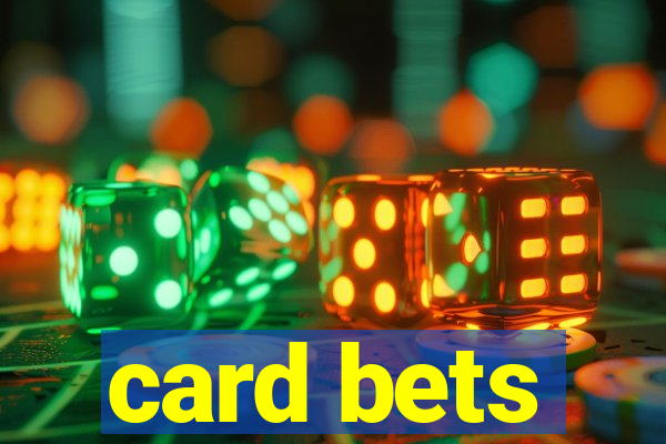 card bets