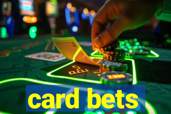 card bets