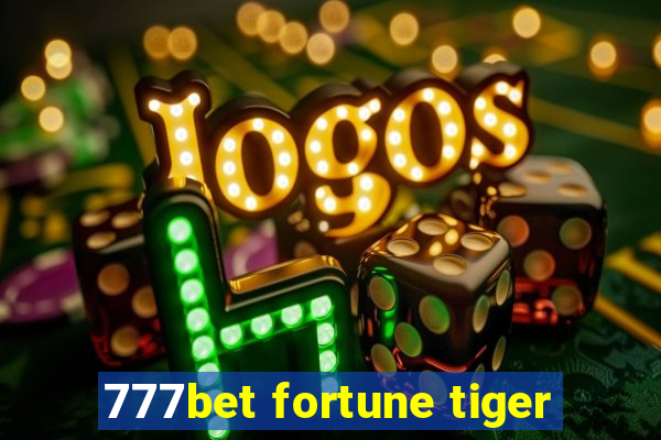 777bet fortune tiger