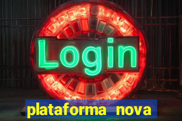 plataforma nova fortune tiger 2024