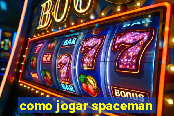 como jogar spaceman