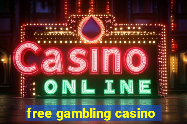 free gambling casino