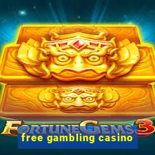 free gambling casino