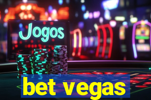 bet vegas