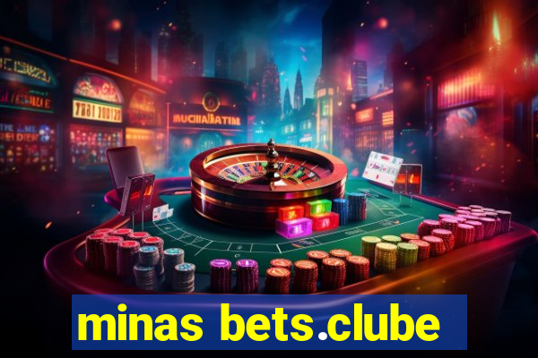 minas bets.clube