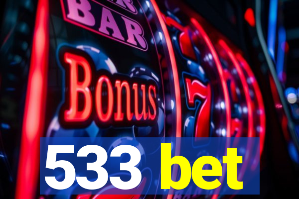 533 bet