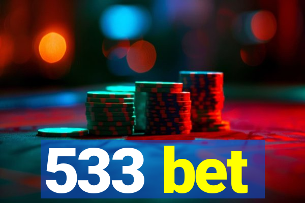 533 bet