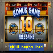 chilli beans lord of the rings