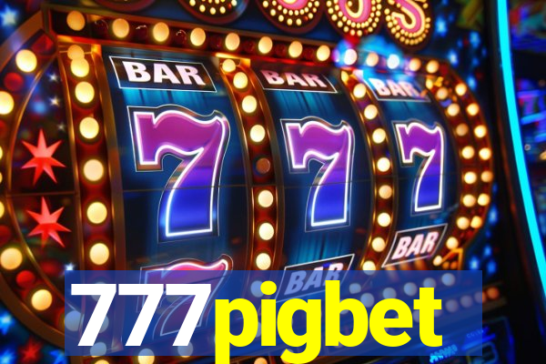 777pigbet