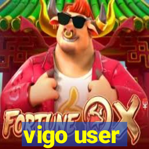 vigo user