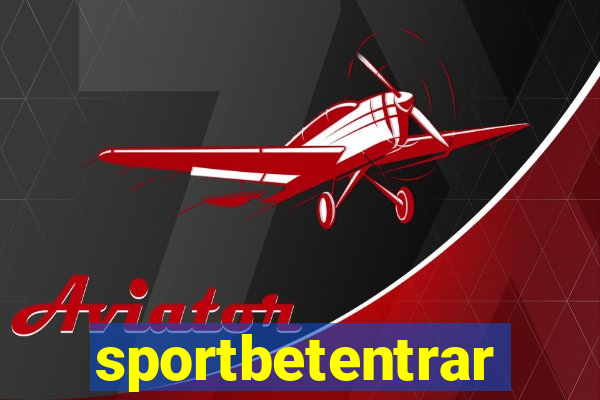 sportbetentrar