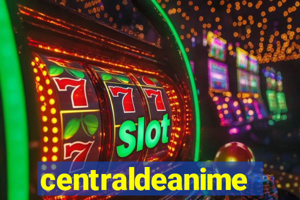 centraldeanime