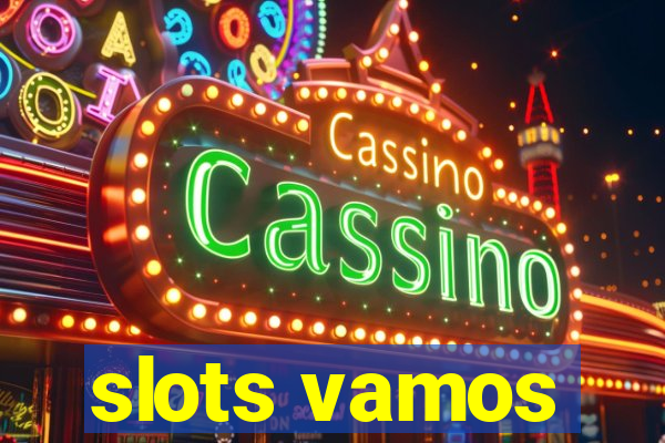 slots vamos