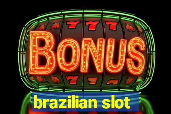 brazilian slot