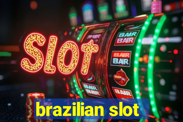 brazilian slot