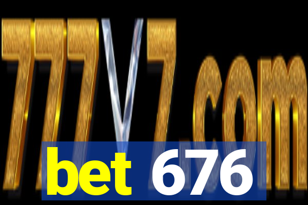 bet 676