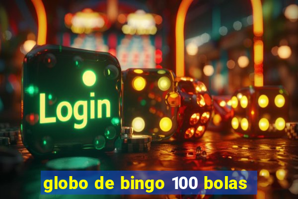 globo de bingo 100 bolas