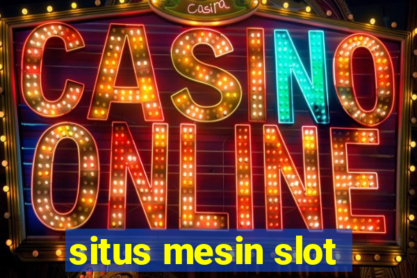 situs mesin slot