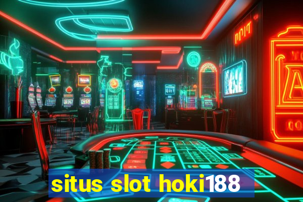 situs slot hoki188