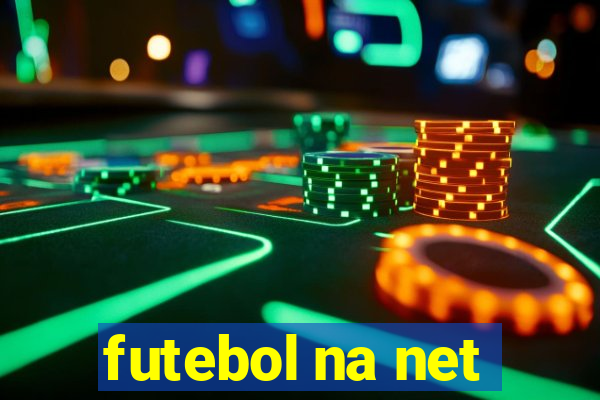 futebol na net