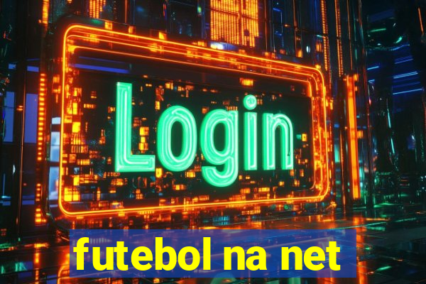 futebol na net