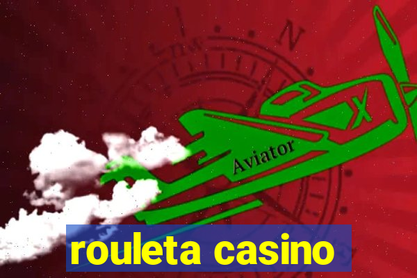 rouleta casino