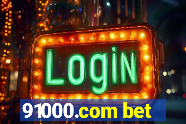 91000.com bet