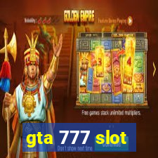 gta 777 slot