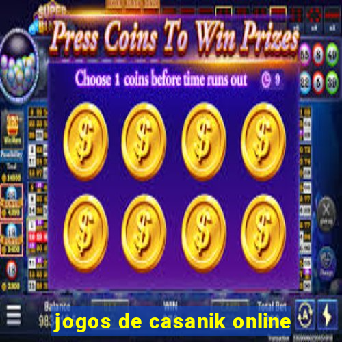 jogos de casanik online