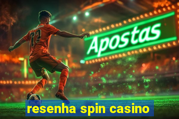 resenha spin casino