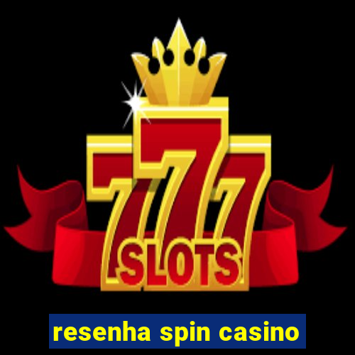 resenha spin casino