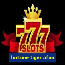 fortune tiger afun