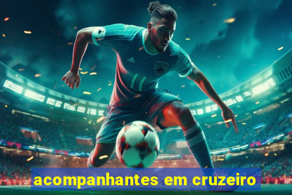 acompanhantes em cruzeiro