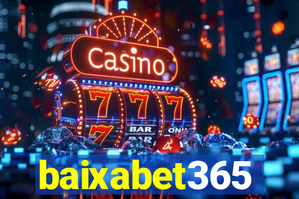 baixabet365