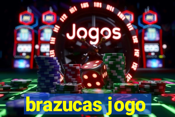 brazucas jogo