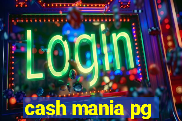 cash mania pg