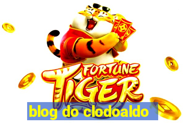 blog do clodoaldo