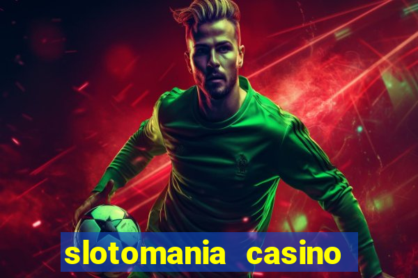 slotomania casino slots games