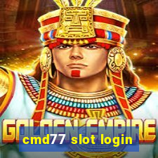 cmd77 slot login