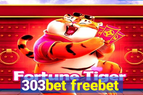 303bet freebet