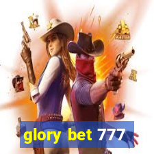 glory bet 777