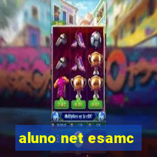 aluno net esamc