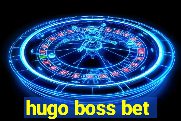 hugo boss bet