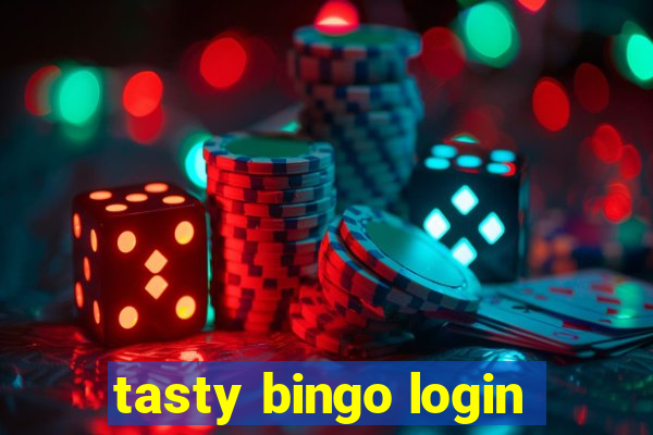 tasty bingo login